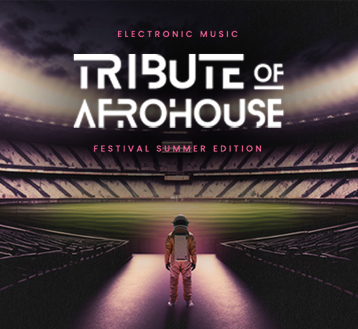 FESTIVAL TRIBUTE OF AFROHOUSE | SUMMER EDITION 2024